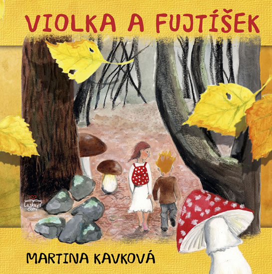 Violka a Fujtíšek - Kavková Martina