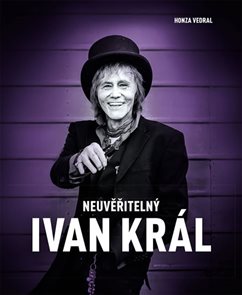 Neuvěřiteln&#253; Ivan Kr&#225;l