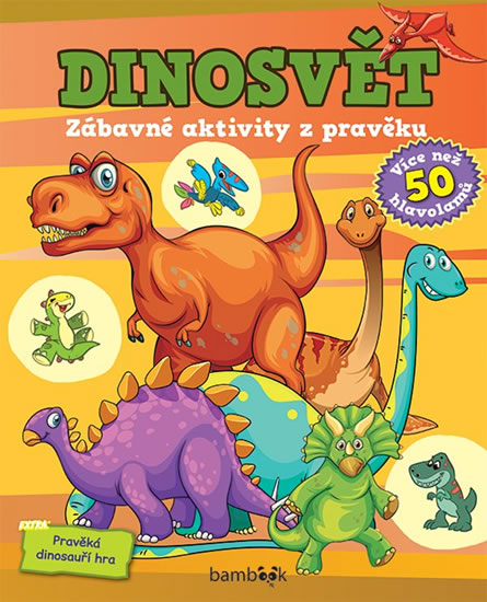 Dinosvět - Zábavné aktivity z pravěku - neuveden