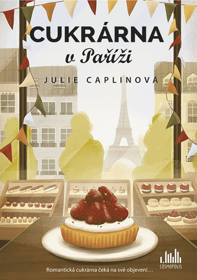 Cukrárna v Paříži - Caplinová Julie