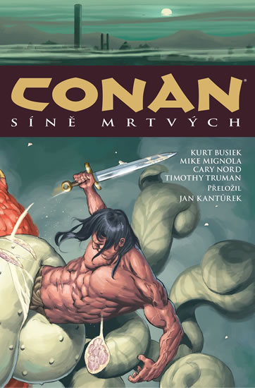 Conan 4: Síně mrtvých - Howard Robert Ervin, Howard Robert E.