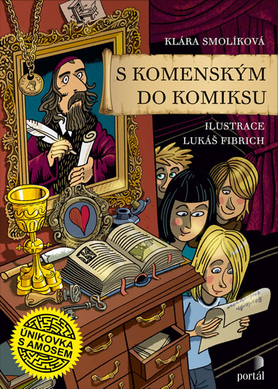 S Komenským do komiksu - Únikovka s Amosem - Smolíková Klára