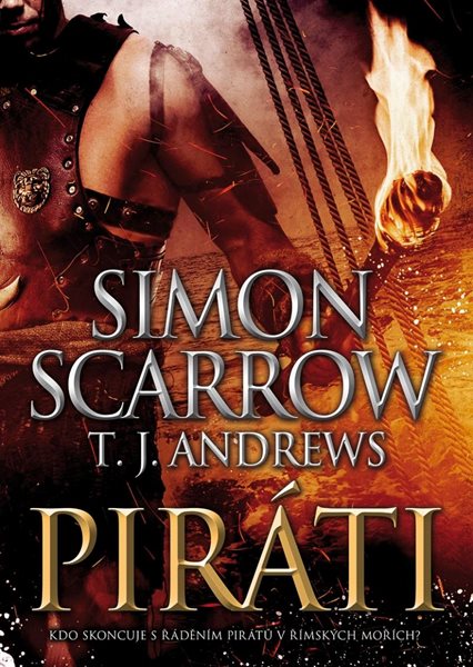 Piráti - Scarrow Simon, Andrews T. J.,