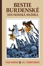 Bestie burdenské 2 - Sousedská hlídka