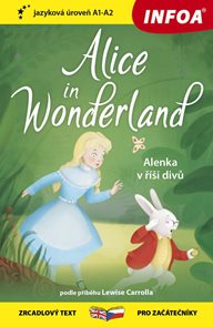 Alenka v říši divů / Alice in Wonderland - Zrcadlová četba (A1-A2)