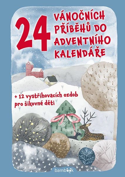 24 vánočních příběhů do adventního kalendáře - Šilha Petr, Sleva 40%