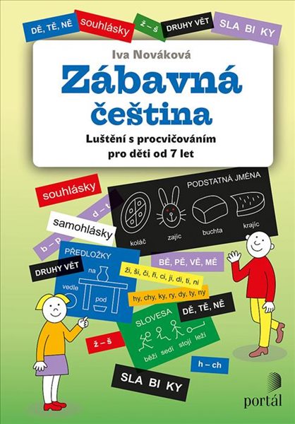 Zábavná čeština - Luštění s procvičováním pro děti od 7 let - Nováková Iva