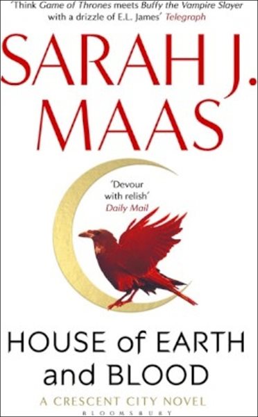 House of Earth and Blood - Maasová Sarah J.