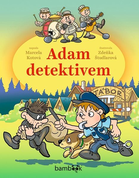 Levně Adam detektivem - Kotová Marcela