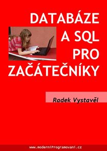 Datab&#225;ze a SQL pro zač&#225;tečn&#237;ky