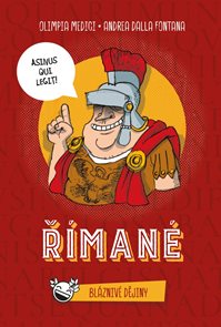 Bl&#225;zniv&#233; dějiny: Ř&#237;man&#233;