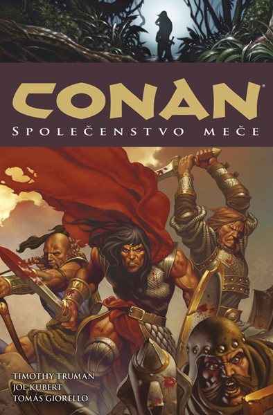 Levně Conan 9: Společenstvo meče - Truman Timothy