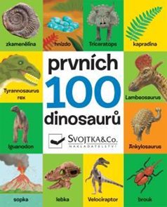 Prvních 100 dinosaurů
