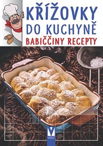 Kř&#237;žovky do kuchyně - Babiččiny recepty