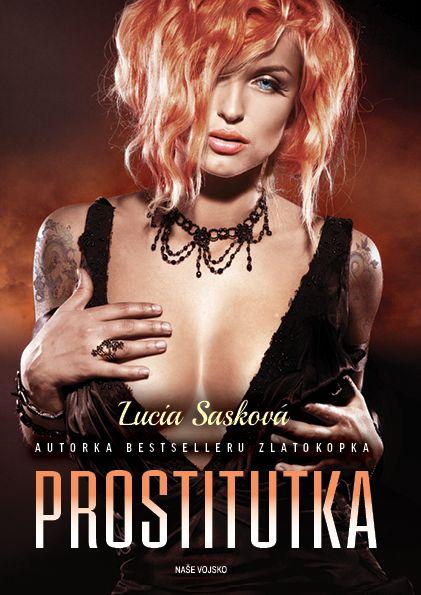 Prostitutka - Sasková Lucia