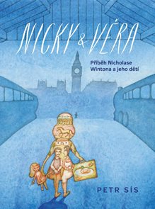 Nicky & Věra - Příběh Nicholase Wintona a jeho dětí