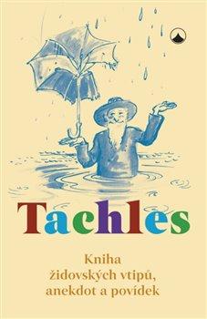 Tachles - Kniha židovských vtipů, anekdot a povídek - neuveden