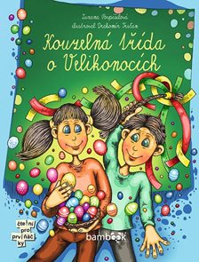 Kouzeln&#225; tř&#237;da o Velikonoc&#237;ch