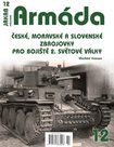 Armáda 12 - České, moravské a slovenské zbrojovky pro bojiště 2. světové války