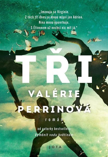 Tři - Perrinová Valérie