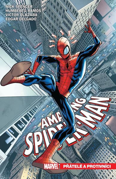 Levně Amazing Spider-Man 2 - Přátelé a protivníci - Spencer Nick