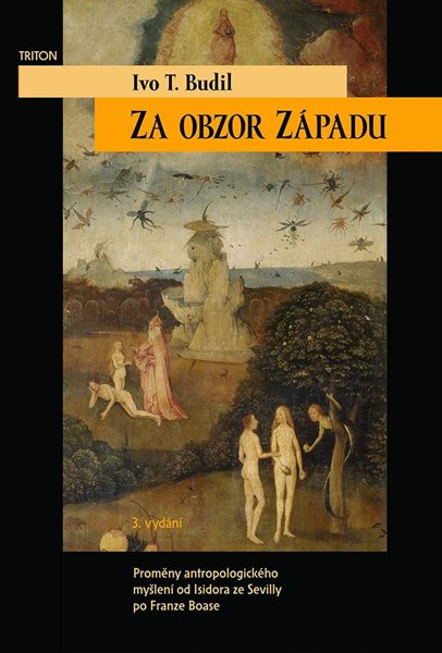 Za obzor Západu - Budil Ivo T.