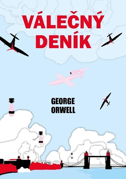 Válečný deník - Orwell George