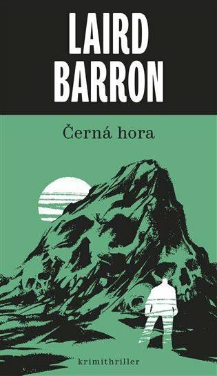 Černá hora - Barron Laird