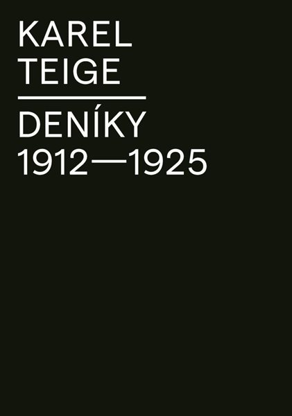 Deníky 1912-1925 - Teige Karel