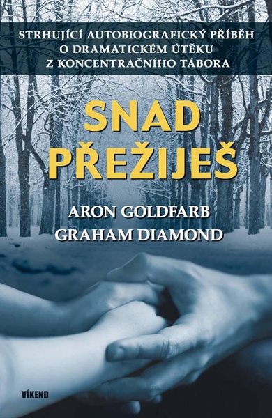 Snad přežiješ - Diamond Graham, Goldfarb Aron