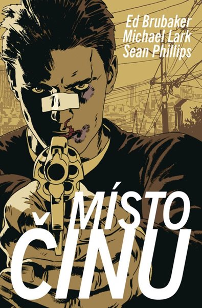 Místo činu (1) - Brubaker Ed, Phillips Sean