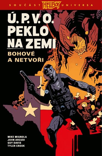 Ú.P.V.O. Peklo na zemi 2 - Bohové a netvoři - Arcudi John, Mignola Mike