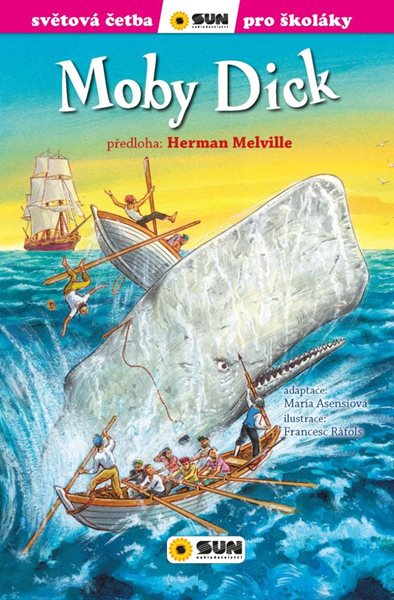 Moby Dick - Světová četba pro školáky - Melville Herman