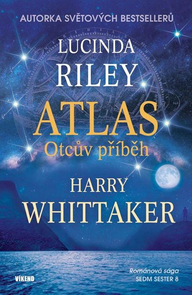 Atlas - Příběh otce - Riley Lucinda, Whittaker Harry