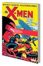 Mighty Marvel Masterworks: The X-men 3 - Divided We Fall