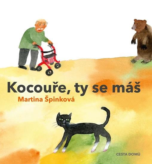 Levně Kocouře, Ty se máš (1) - Špinková Martina