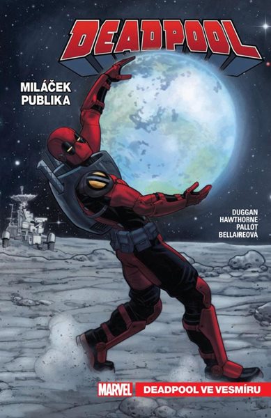 Deadpool, miláček publika 7 - Deadpool ve vesmíru - Duggan Gerry