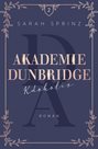 Akademie Dunbridge 2 - Kdokoliv