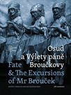 Osud a Výlety páně Broučkovy / Fate & The Excursion of Mr Broucek - Opery Janáčkových nadějí a zklam
