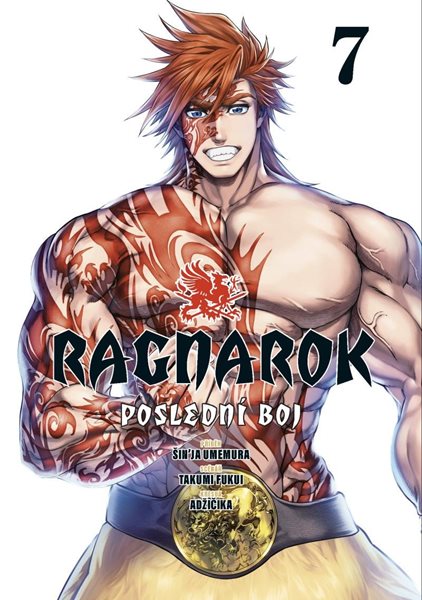 Ragnarok: Poslední boj 7 - Umemura Shinya