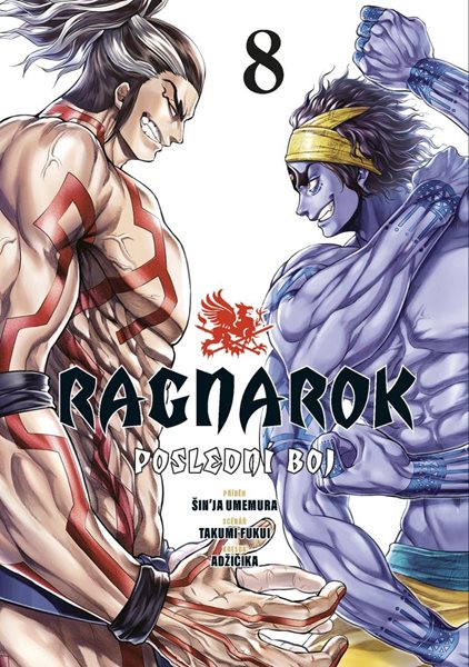 Ragnarok: Poslední boj 8 - Umemura Shinya