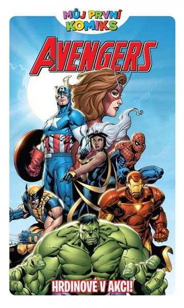 Levně Můj první komiks: Avengers - Hrdinové v akci! - Parker Jeff