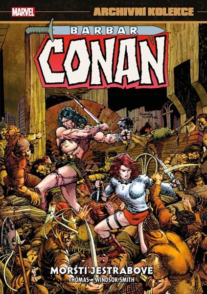 Archivní kolekce Barbar Conan 2 - Mořští jestřábové - Thomas Roy