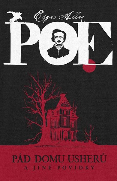 Pád domu Usherů a jiné povídky - Poe Edgar Allan
