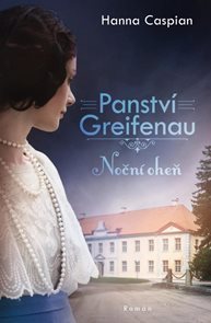 Panstv&#237; Greifenau 2 - Nočn&#237; oheň