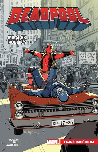 Deadpool, miláček publika 8 - Tajné impérium - Duggan Gerry