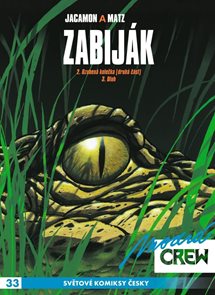 Modr&#225; CREW 33 - Zabij&#225;k 2