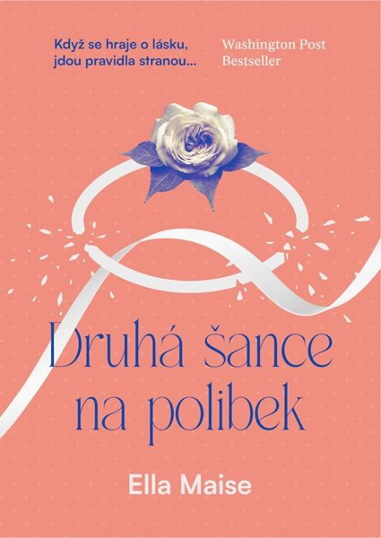 Druhá šance na polibek - Maise Ella