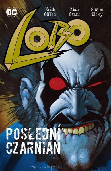 Lobo - Poslední Czarnian (1) - Grant Alan, Giffen Keith, Bisley Simon