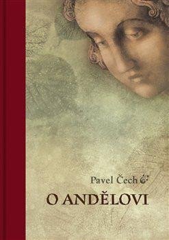 O andělovi - Čech Pavel